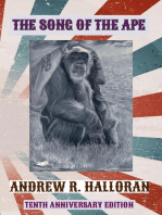 The Song of the Ape: Tenth Anniversary Edition