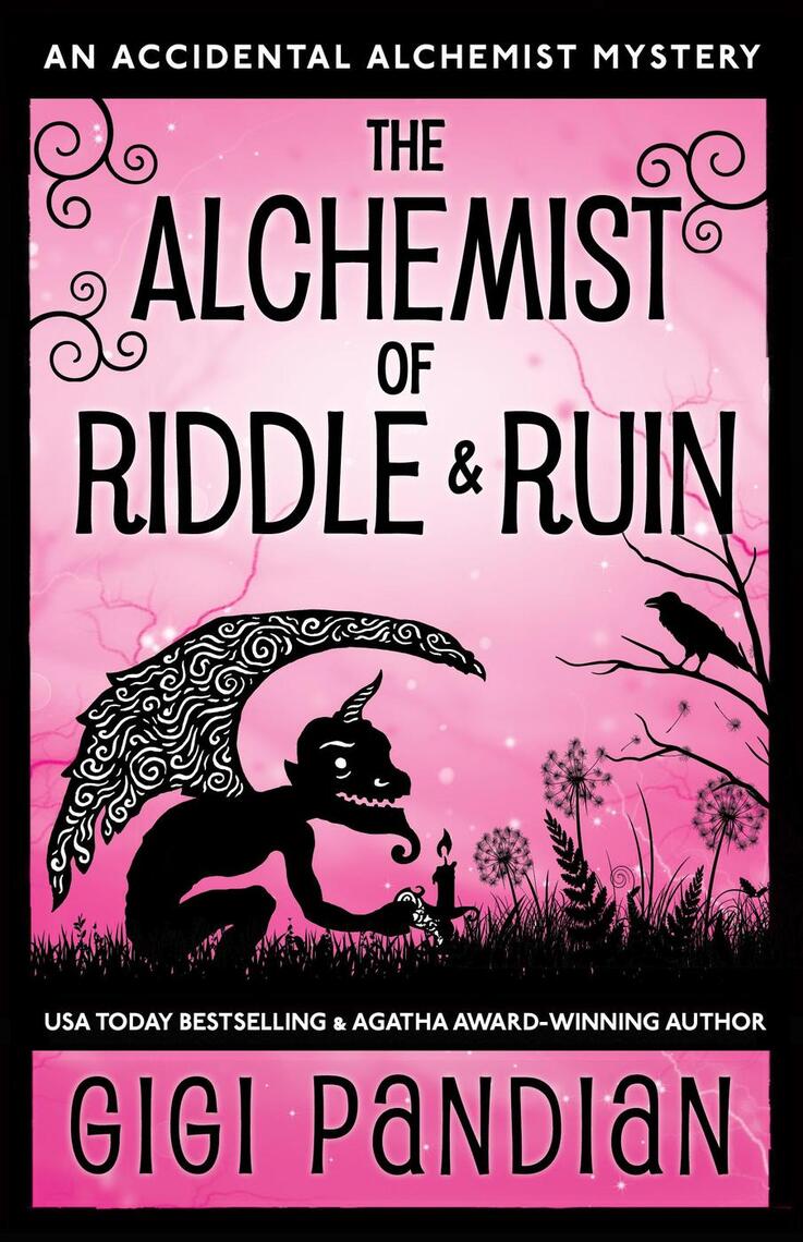 The Alchemist of Riddle and Ruin by Gigi Pandian (Ebook) - Read free ...