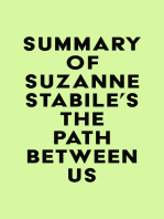Summary of Suzanne Stabile's The Path Between Us