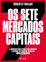 Os sete mercados capitais: a jornada para levar a sua empresa a atingir o estado de graça da nova economia