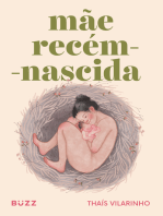 Mãe recém-nascida