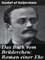 Das Buch vom Brüderchen: Roman einer Ehe