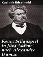 Kean: Schauspiel in fünf Akten nach Alexandre Dumas