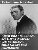 Leben und Meinungen des Herrn Andreas von Balthesser, eines Dandy und Dilettanten