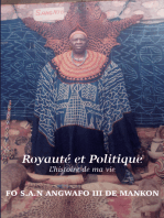 Royaut� et Politique: L'histoire de ma vie