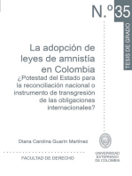 La adopción de leyes de amnistía en Colombia.: ¿Potestad del Estado para la reconciliación nacional o instrumento de transgresión de las obligaciones internacionales?