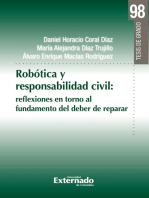 Robótica y responsabilidad civil: reflexiones en torno al fundamento del deber de reparar