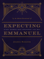 Expecting Emmanuel: Eight Women Who Prepared the Way