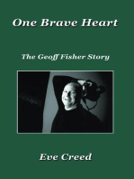 One Brave Heart: The Geoff Fisher Story