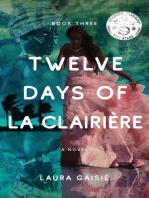 Twelve Days of La Clairière