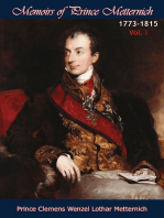 Memoirs of Prince Metternich 1773-1815 Vol. I
