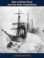 Rear Admiral Byrd And The Polar Expeditions