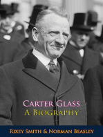 Carter Glass A Biography