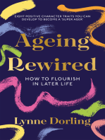 Ageing Rewired: How to Flourish in Later Life