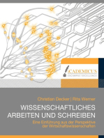 Wissenschaftliches Arbeiten und Schreiben: Eine Einführung aus der Perspektive der Wirtschaftswissenschaften