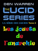 La série des Lucids, Tome 2, Les jouets de l’anarchie: La série des Lucids, #2