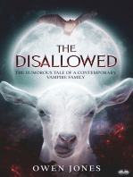 The Disallowed: The Humorous Story Of A Contemporary Vampire Family