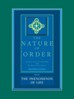 The Nature of Order, Book 1: The Phenomenon of Life: An Essay on the Art of Building and The Nature of the Universe