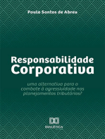 Responsabilidade Corporativa: uma alternativa para o combate à agressividade nos planejamentos tributários?