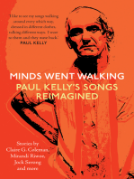 Minds Went Walking: Paul Kelly's Songs Reimagined