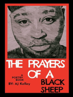 The Prayers Of A Black Sheep: A Poetry Collection