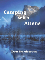 Camping with Aliens
