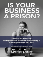 Is Your Business a Prison?