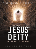 The Signs of Jesus' Deity in the Gospel of John: Revised Edition