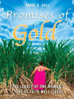 Promises of Gold: The Legacy of One Woman's Life of Faith Well-Lived