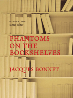 Phantoms on the Bookshelves