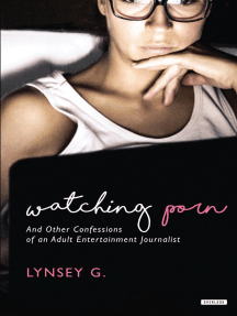 Watching Porn by Lynsey G - Ebook | Scribd