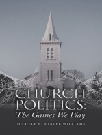 Church Politics:: The Games We Play