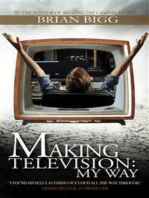 Making Television: My Way