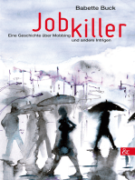 Jobkiller: Eine Geschichte über Mobbing und andere Intrigen