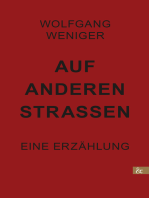 Auf anderen Strassen: Eine Erzählung