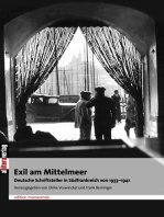Exil am Mittelmeer: Deutsche Schriftsteller in Südfrankreich 1933-1941