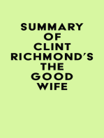 Summary of Clint Richmond's The Good Wife