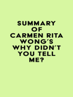 Summary of Carmen Rita Wong's Why Didn't You Tell Me?