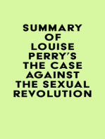 Summary of Louise Perry's The Case Against the Sexual Revolution