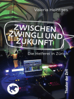 Zwischen Zwingli und Zukunft: Die Helferei in Zürich