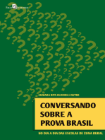 Conversando sobre a Prova Brasil: No dia a dia das escolas de zona rural