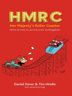 HMRC - Her Majesty's Roller Coaster: Hints on how to survive a tax investigation