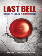 Last Bell: Breaking the gridlock in education reform