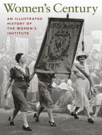 Women's Century: An Illustrated History of the Women's Institute