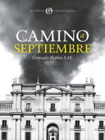 Camino a Septiembre: Las razones de un quiebre