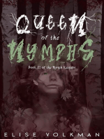 Queen of the Nymphs: The Nymph Keepers, #3