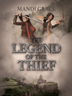 The Legend of the Thief: A Robin Hood Story