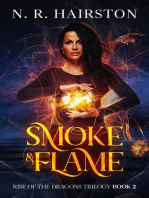 Smoke and Flame: Rise of the Dragons Trilogy, #2