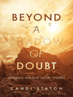 Beyond a Shadow of Doubt: Dynamic Miracle Short Stories