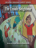 The Unsafe Neighbour